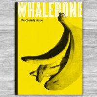 Load image into Gallery viewer, The Comedy Issue 2022: Volume 5, Issue 1 - Whalebone Magazine